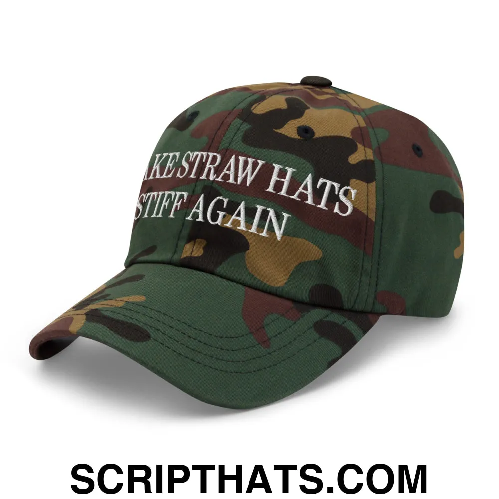 Make Straw Hats Stiff Again Embroidered Unstructured Dad Hat