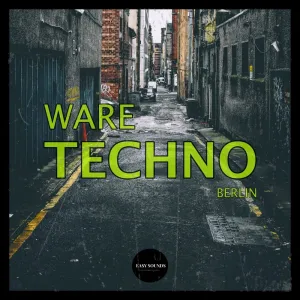 Ware Techno Berlin
